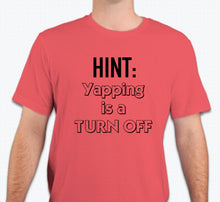 Load image into Gallery viewer, “HINT: Yapping is a turn off” Unisex T-shirt