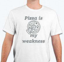 Load image into Gallery viewer, “Pizza is my weakness” Unisex T-shirt