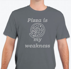 “Pizza is my weakness” Unisex T-shirt