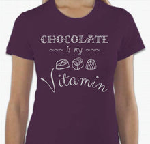 Load image into Gallery viewer, “Chocolate is my Vitamin” T-shirt